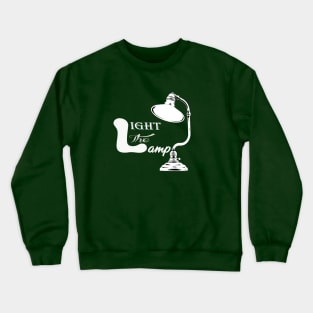 Light the lamp Crewneck Sweatshirt